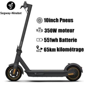 Trottinette électrique – Segway-Ninebot MAX G30P – 350W – 65km longue kilométrage – 10’’ autocicatrisants Pneus 551wh Batterie